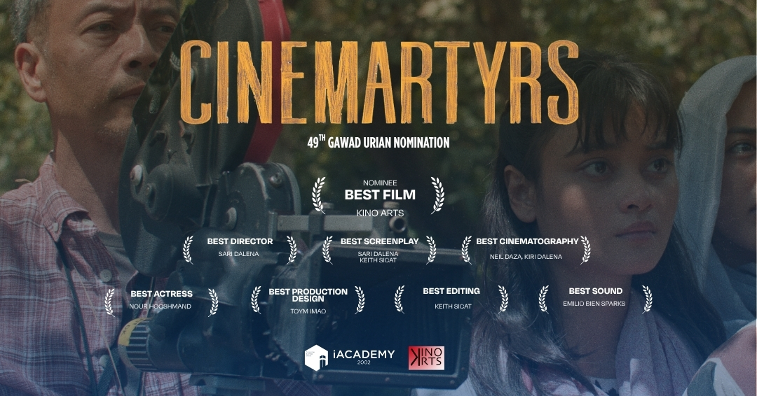 iACADEMY’s Film and Visual Effects Chairperson Keith Sicat’s Cinemartyrs Earns Eight Gawad Urian Nominations