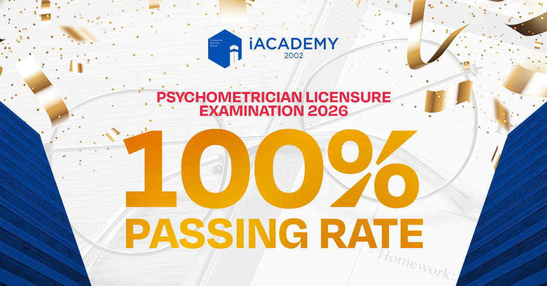 iACADEMY BA Psychology Graduates Achieve 100% Passing Rate in 2026 Psychometrician Licensure Examination