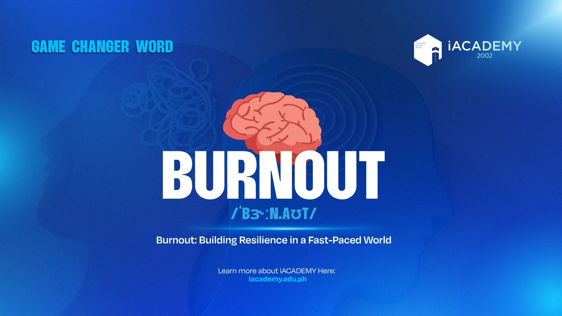 Burnout: Building Resilience in a Fast-Paced World